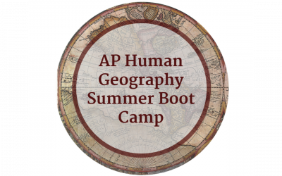 2020 AP Human Geography Summer Boot Camp